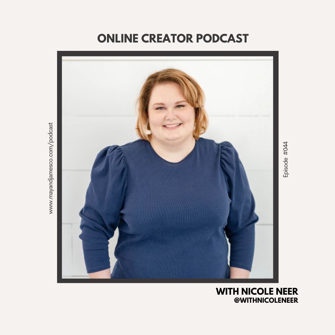 Online Creator Podcast Episode 44 - The Power of Sustainable Strategies and Finding Your Unique Voice in Business with Nicole Neer